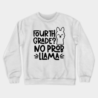 Fourth Grade, No Problem Llama Funny Kids Back to School Crewneck Sweatshirt